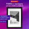 Рамка 21х30 см с паспарту 15х21 см небьющаяся, багет 20 мм, пластик, BRAUBERG "New Age", черная, 391275 Рамка 21х30 см с паспарту 15х21 см небьющаяся, багет 20 мм, пластик, BRAUBERG "New Age", черная, 391275